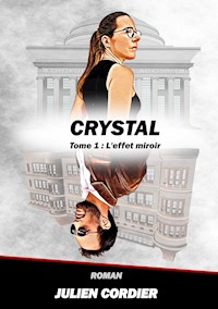 Crystal - Julien Cordier - ebook