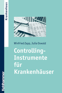 Controlling-Instrumente für Krankenhäuser - Julia Oswald - ebook