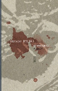Stankiewicz Powrót - Rylski Eustachy - książka