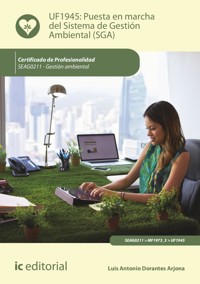 Puesta en marcha del Sistema de Gestión Ambiental (SGA). SEAG0211 - Luis Antonio Dorantes Arjona - ebook