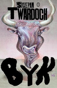 Byk - Szczepan Twardoch - ebook + audiobook + książka