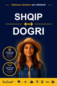 The Language Guide for Travelers - Albanian to Dogri - YouGuide - ebook