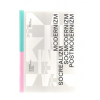 Modernizm socrealizm socmodernizm postmodernizm -  - książka