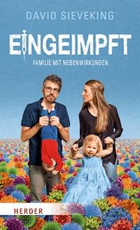 Eingeimpft - David Sieveking - ebook