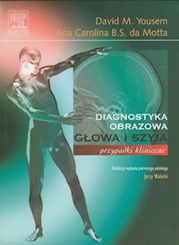 Głowa i szyja - Yousem David M., Motta Ana Carolina B. S. - książka