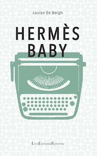 Hermès Baby - Louise De Bergh - ebook