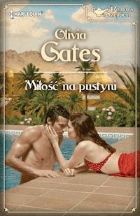 Miłość na pustyni - Olivia Gates - ebook