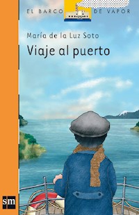 Viaje al puerto - María de la Luz Soto - ebook