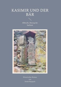 Kasimir und der Bär - Detlef Raupach - ebook