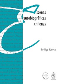 Escenas autobiográficas chilenas - Rodrigo Cánovas - ebook