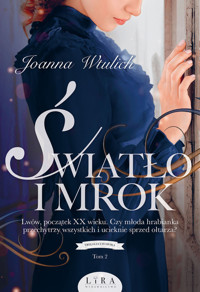 Światło i mrok - Wtulich Joanna - ebook + książka