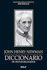Diccionario de textos escogidos: John Henry Newman - John Henry Newman - ebook