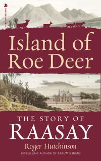 Island of Roe Deer - Roger Hutchinson - ebook