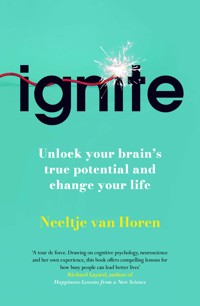 Ignite - Neeltje van Horen - ebook