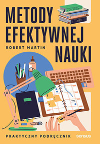 Metody efektywnej nauki. Praktyczny podręcznik - Robert Martin - audiobook + książka