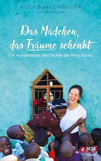 Das Mädchen, das Träume schenkt - Riley Banks-Snyder - ebook