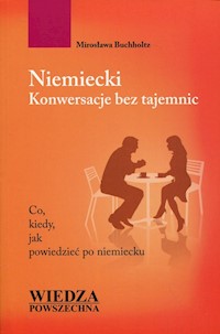 Niemiecki Konwersacje bez tajemnic - Mirosława Buchholtz - książka