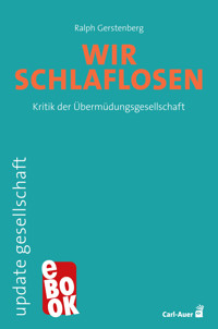 Wir Schlaflosen - Ralph Gerstenberg - ebook