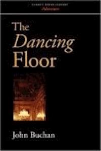 The Dancing Floor - John Buchan - darmowy ebook