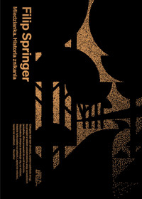 Miedzianka. Historia znikania - Filip Springer - ebook + książka