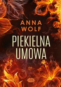 Piekielna umowa - Wolf Anna - ebook + audiobook + książka