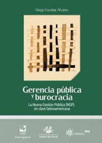 Gerencia pública y burocracia - Diego Escobar Álvarez - ebook