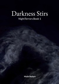 Darkness Stirs - Malin Nofors - ebook