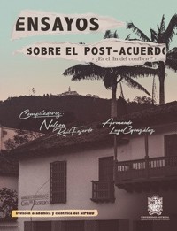 Ensayos sobre el post- acuerdo - Armando Lugo González - ebook