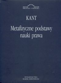 Metafizyczne podstawy nauki prawa - Kant Immanuel - książka