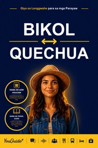 The Language Guide for Travelers - Bikol to Quechua - YouGuide - ebook