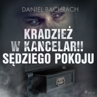 Kradzież w kancelarii sędziego pokoju - Bachrach Daniel - ebook + audiobook
