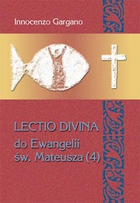 Lectio Divina 26 Do Ewangelii Św Mateusza 4 - Gargano Innocenzo - książka
