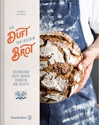 Der Duft von frischem Brot - Barbara van Melle - ebook