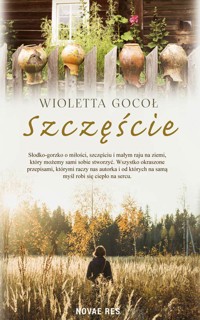 Szczęście - Wioletta Gocoł - ebook + audiobook + książka