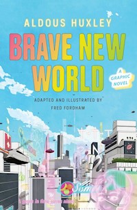 Brave New World: A Graphic Novel - Huxley Fordham, Aldous Fred - książka