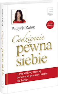 Codziennie pewna siebie - Patrycja Załug - książka