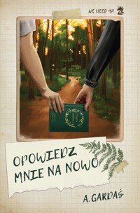 Opowiedz mnie na nowo - A. Gardaś - książka