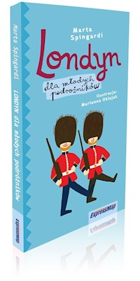 Londyn dla młodych podróżników - Spingardi Marta - książka