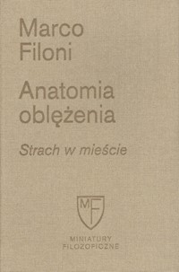 Anatomia oblężenia Strach w mieście - Filoni Marco - książka