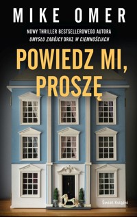 Powiedz mi, proszę - Mike Omer - ebook + audiobook + książka