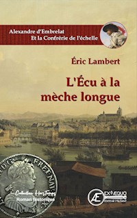 L'Écu à la mèche longue - Eric Lambert - ebook