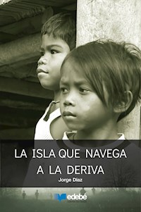 La isla que navega a la deriva - Jorge Diaz - ebook