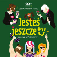 Jesteś jeszcze ty - Milena Wójtowicz - ebook + audiobook + książka
