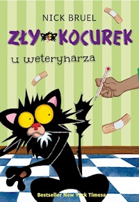 Zły Kocurek u weterynarza - Bruel Nick - książka