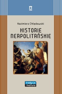 Historie neapolitańskie - Kazimierz Chłędowski - książka