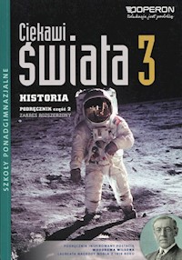 Ciekawi świata 3 Historia Podręcznik Część 2 Zakres rozszerzony - Ustrzycki Mirosław - książka