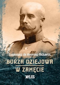 Burza dziejowa W zamęcie - de Henning-Michaelis Eugeniusz - książka