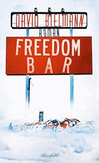 Freedom Bar - David Bielmann - ebook