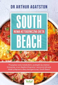 Nowa ketogeniczna dieta South Beach - Arthur Agatston - książka