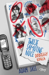Twoje samotne noce dobiegły końca - Sass Adam - ebook + książka